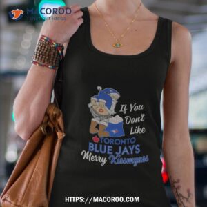 Santa Butt If You Don’t Like Toronto Blue Jays Merry Kissmyass Christmas Shirt