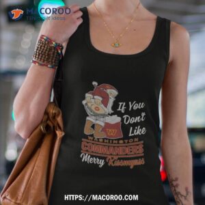 santa butt if you don t like washington commanders merry kissmyass christmas shirt tank top 4