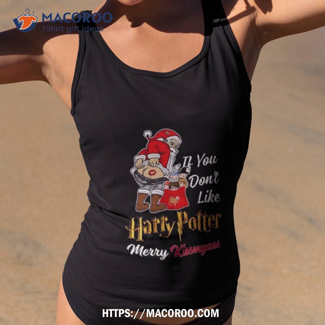 Santa Claus If You Don’t Like Harry Potter Merry Kissmyass 2023 T Shirt Santa Claus If You Don’t Like Harry Potter Merry Kissmyass 2023 T Shirt