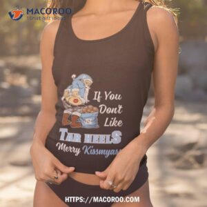 santa claus if you don t like north carolina tar heels merry kissmyass 2023 shirt tank top 1