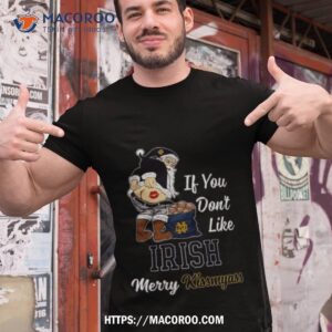 Santa Claus If You Don’t Like Notre Dame Fighting Irish Merry Kissmyass 2023 Shirt