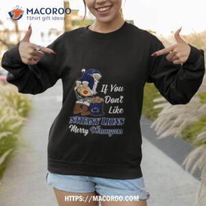 santa claus if you don t like penn state nittany lions merry kissmyass 2023 shirt sweatshirt 1