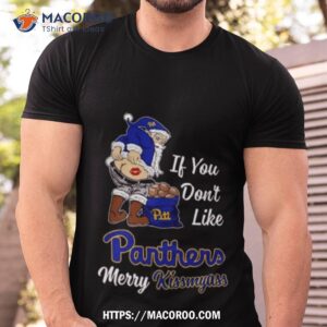 Santa Claus If You Don’t Like Pittsburgh Panthers Merry Kissmyass 2023 Shirt