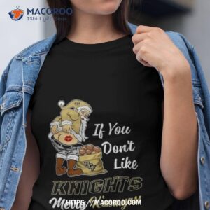 Santa Claus If You Don’t Like Ucf Knights Merry Kissmyass 2023 Shirt