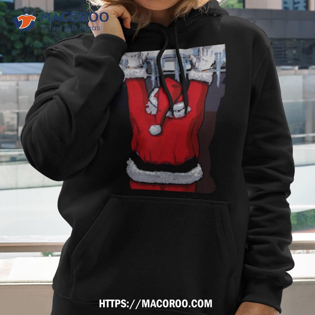 Santa Claus Is Hanging To Town Shirt Santa Claus Is Hanging To Town Shirt