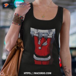 Santa Claus Is Hanging To Town Shirt 3 santa claus is hanging to town shirt tank top 4