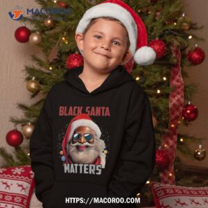 santa claus matters black afro african american proud shirt hoodie