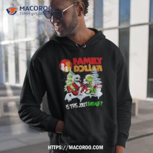 Santa Jack Skellington And Grinch Family Dollar Is This Jolly Enough Shirt