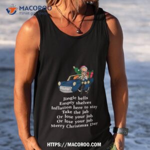 santa joe biden jingle bells sarcastic empty shelves inflation shirt tank top