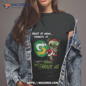 Santa Stitch Admit It Now Working At Subway Would Be Boring Without Me Shirt