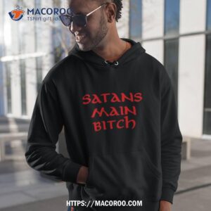 Satans Main Bitch Shirt