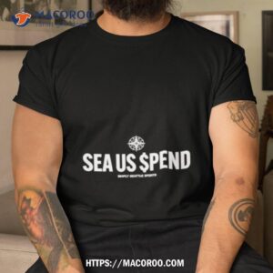 sea us spend simply seattle sports shirt tshirt