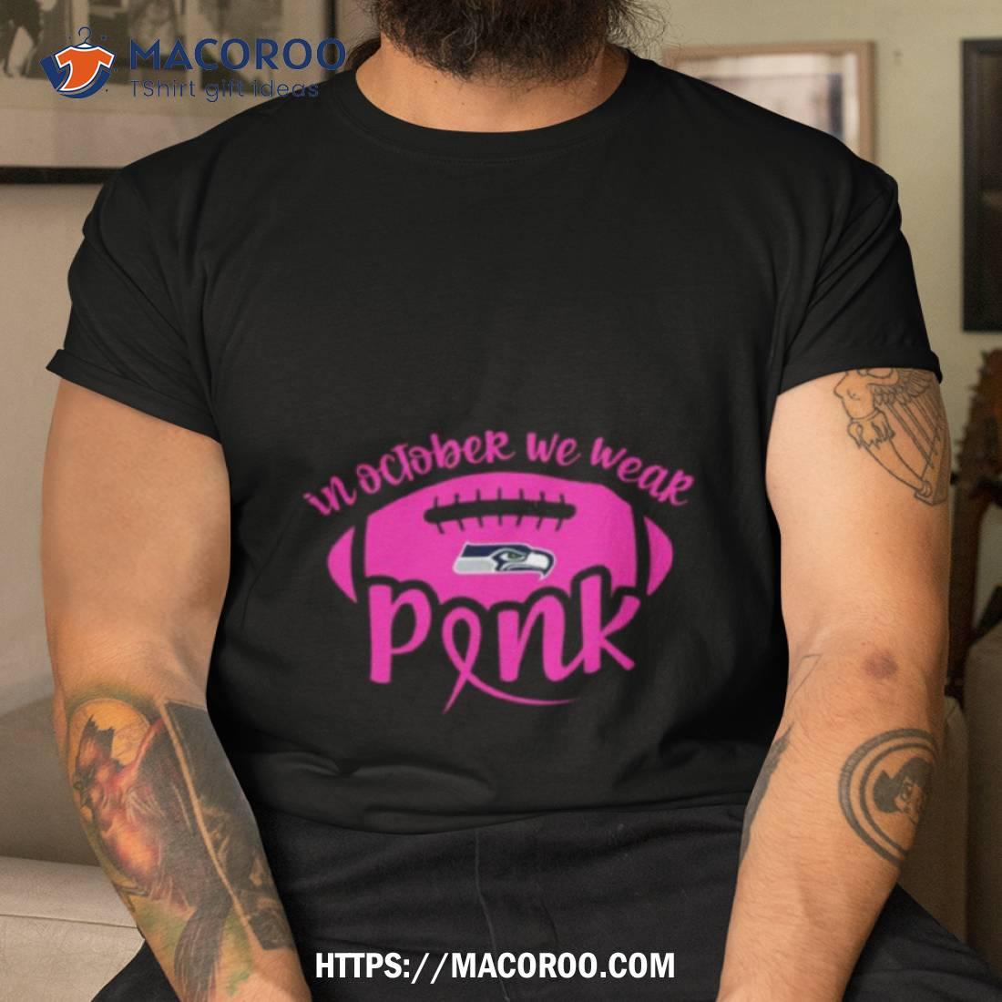 Pink Seattle Seahawks Shirt For Breast Cancer Awareness In 2023