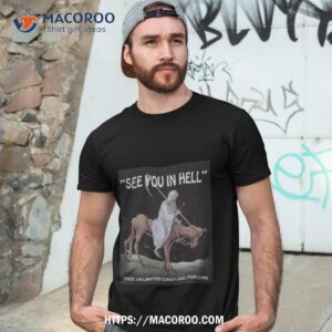 See You In Hell Shirt