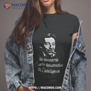 Serge Gainsbourg Quote Shirt