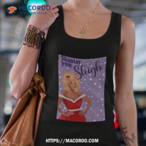 shantay you sleigh rupaul drag race christmas shirt tank top 4