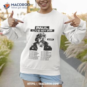 sido paul live mit dir paul tour 2023 t shirt sweatshirt 1
