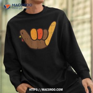 sign turkey hand hang loose thanksgiving surf hawaii shirt sweatshirt