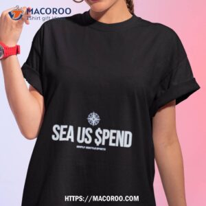 simply seattle sea us spend simple seattle sports shirt tshirt 1