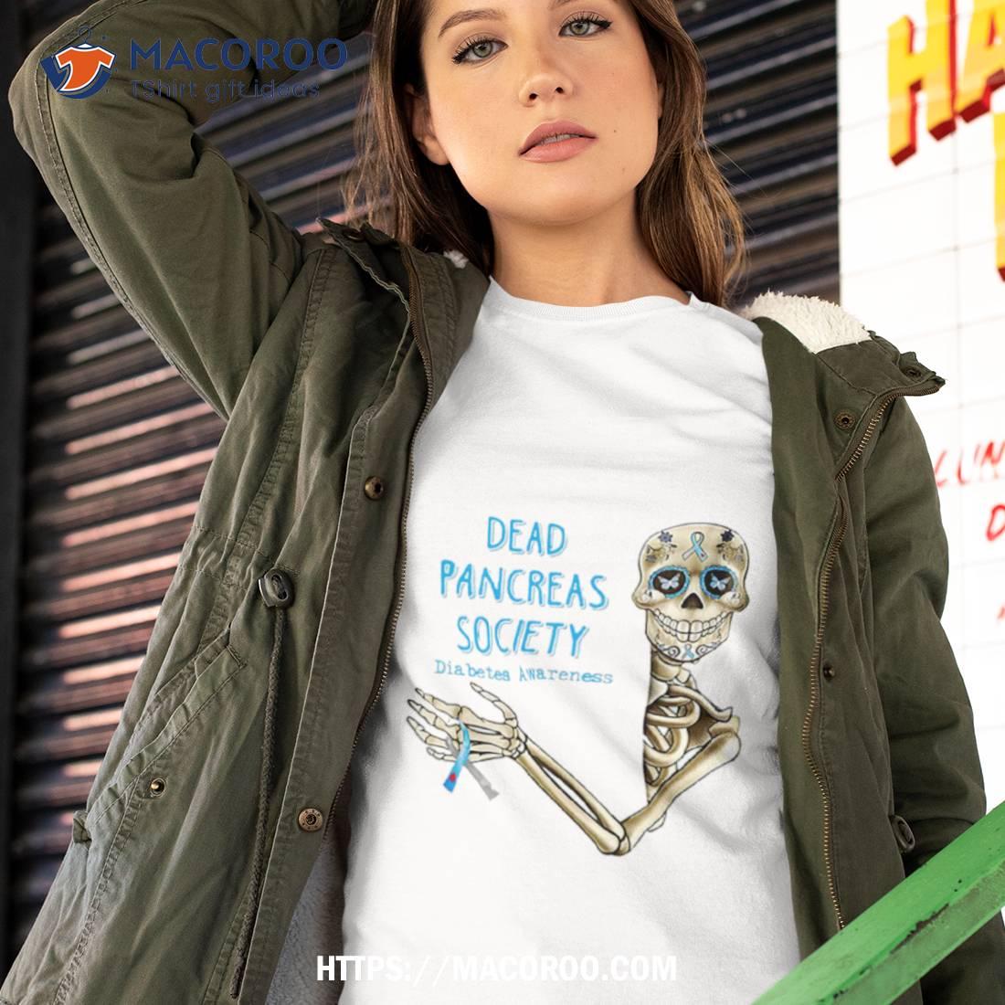 Skeleton Pancreas Society Diabetes Awareness Shirt Skeleton Pancreas Society Diabetes Awareness Shirt