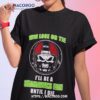 Skull Win Lose Or Tie Until I Die I’ll Be A Fan Seattle Seahawks Fan Until I Die T Shirt