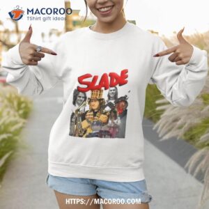 slade 70 s glam rock gods shirt sweatshirt 1