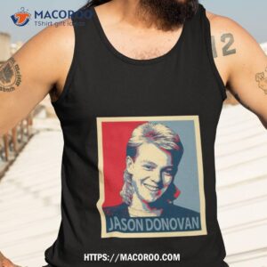 Smilling Graphic Jason Donovan Shirt 3 smilling graphic jason donovan shirt tank top 3