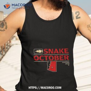 Snake October Arizona Diamondbacks 2023 T Shirt 3 snake october arizona diamondbacks 2023 t shirt tank top 3