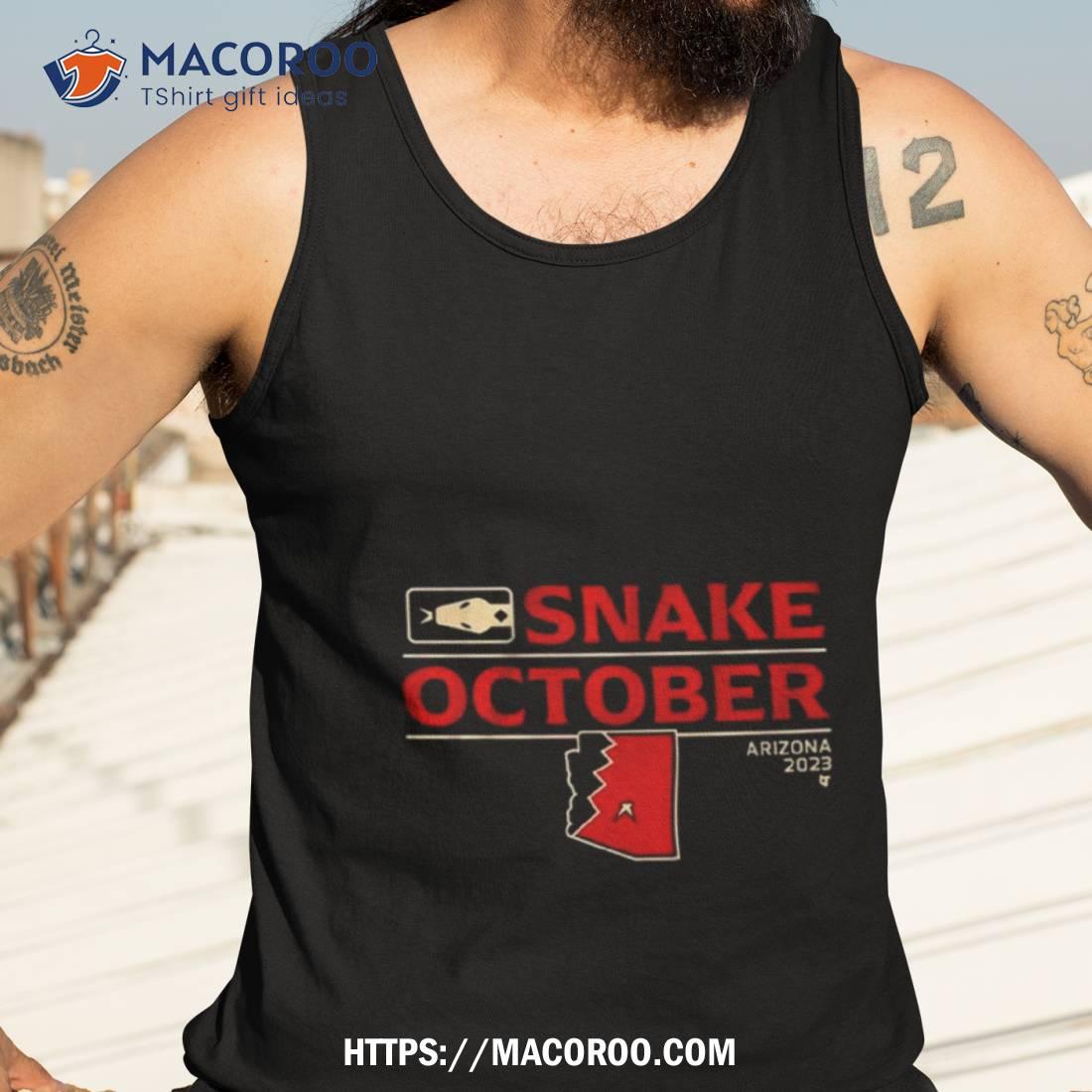 Snake October Arizona Diamondbacks 2023 T Shirt Snake October Arizona Diamondbacks 2023 T Shirt