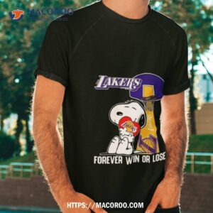 Snoopy Hug Los Angeles Lakers Forever Win Or Lose Shirt Snoopy Hug Los Angeles Lakers Forever Win Or Lose Shirt