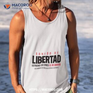 sonido de libertad shirt tank top