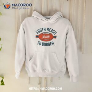 South Beach 70 Burger Miami T Shirt