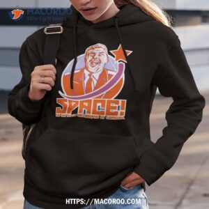 Space The One Place Uncorrupted By Capitalism Shirt
