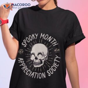 spooky month appreciation soceity shirt tshirt 1