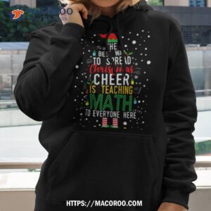 spread christmas cheer is teaching math shirt hoodie 2