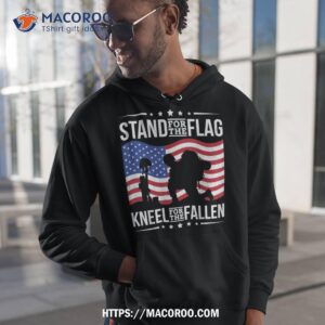 stand for the flag kneel fallen veterans day shirt hoodie 1