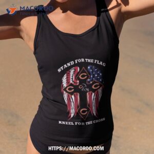Stand For The Flag Kneel For The Cross Chicago Bears 2023 Shirt 3 stand for the flag kneel for the cross chicago bears 2023 shirt tank top 2