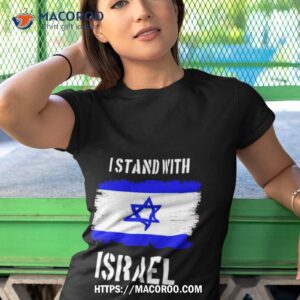 stand with israel pray for israel war shirt tshirt 1