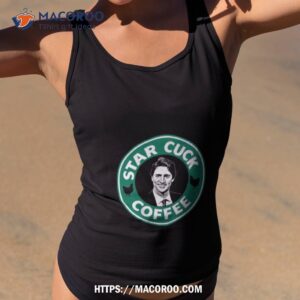 Star Cuck Coffee Shirt Star Cuck Coffee Shirt