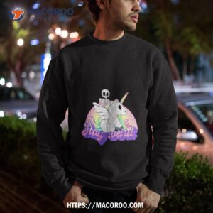 stay weird unicorn shirt sweatshirt