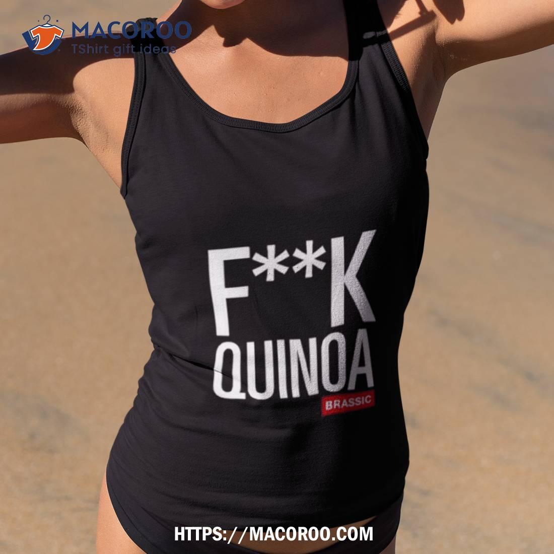 Steve Evets Fuck Quinoa Brassic Shirt Steve Evets Fuck Quinoa Brassic Shirt