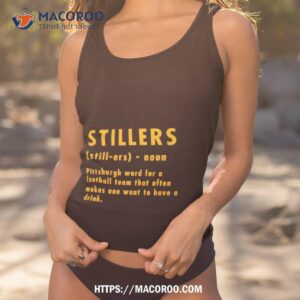 stillers pittsburgh word for a football team that often makes one shirt tank top 1