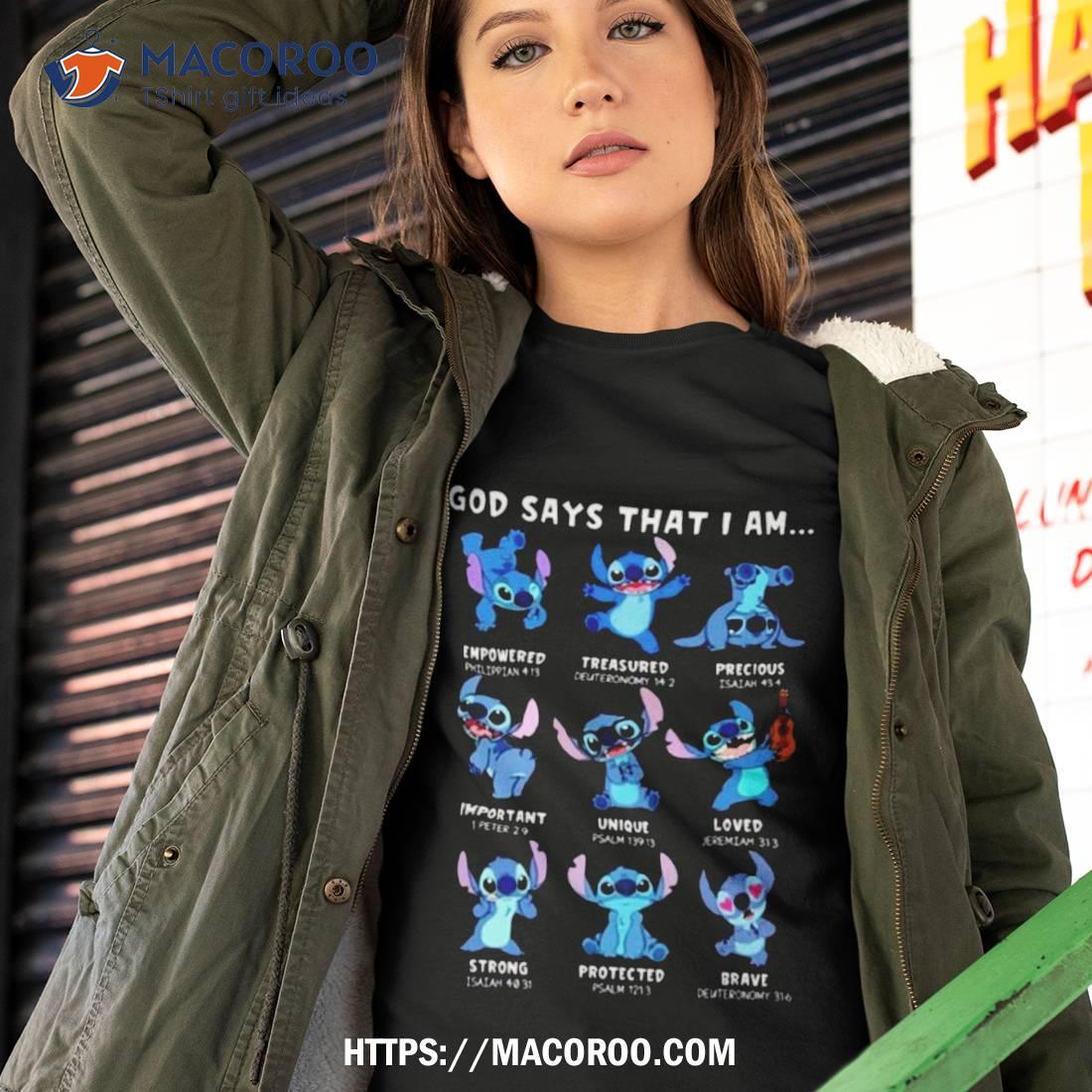 Stitch God Says That I Am T Shirt Stitch God Says That I Am T Shirt