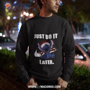 Stitch Nike Disney Just Do It Later Christmas Shirt 2 stitch nike disney just do it later christmas shirt sweatshirt