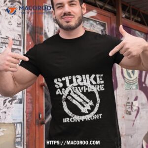 Strike Anywhere Animated Art Shirt