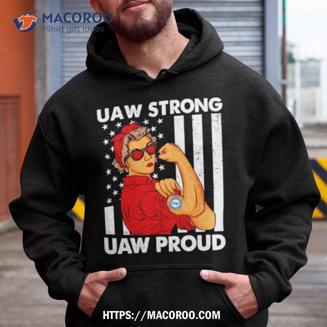 Strong Girl Uaw Strong Uaw Proud Shirt Strong Girl Uaw Strong Uaw Proud Shirt