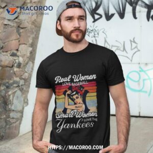 Strong Girls Real Women Love Football Smart Women Love The New York Yankees Vintage Shirt