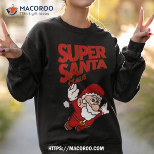Super Santa Claus Christmas 2023 Shirt 2 super santa claus christmas 2023 shirt sweatshirt 2