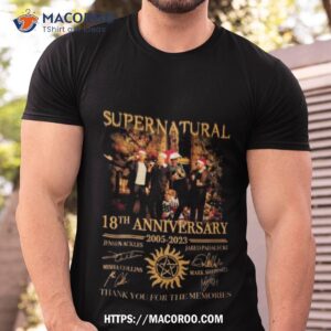 Supernatural Christmas 18th Anniversary 2005 2023 Thank You For The Memories Signature T Shirt
