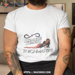 Suzanne Somers Thighmaster 1946 2023 Rip Shirt